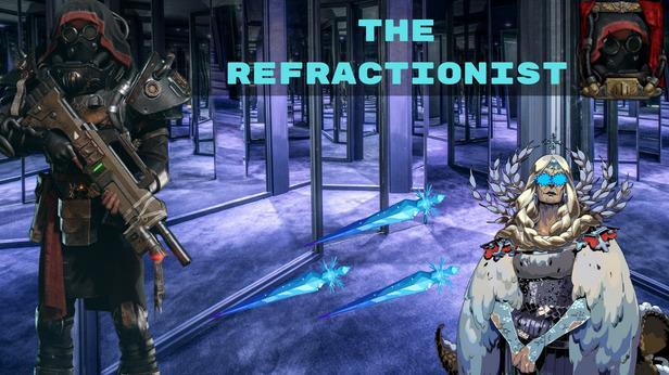 The Refractionist - Scrier Shard and Gun Build