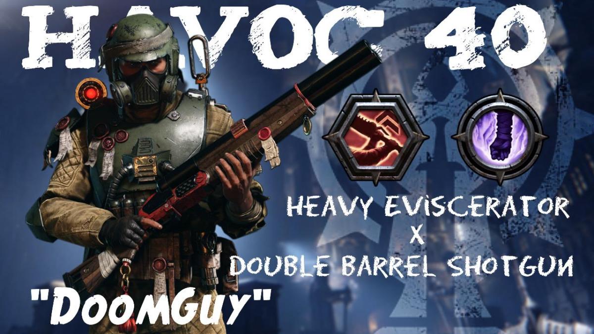 "Doomguy" | Havoc 40 Eviscerator x 2-Barrel Shotgun Zealot