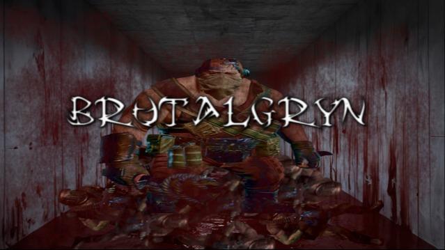 BRUTALgryn