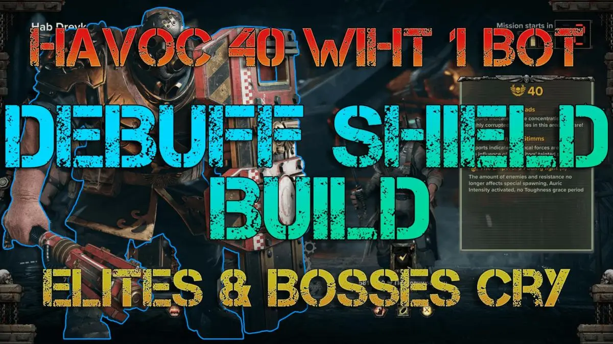 [Dec 2025] Havoc 40 Ogryn Shield Tank Build: For the Lil'uns