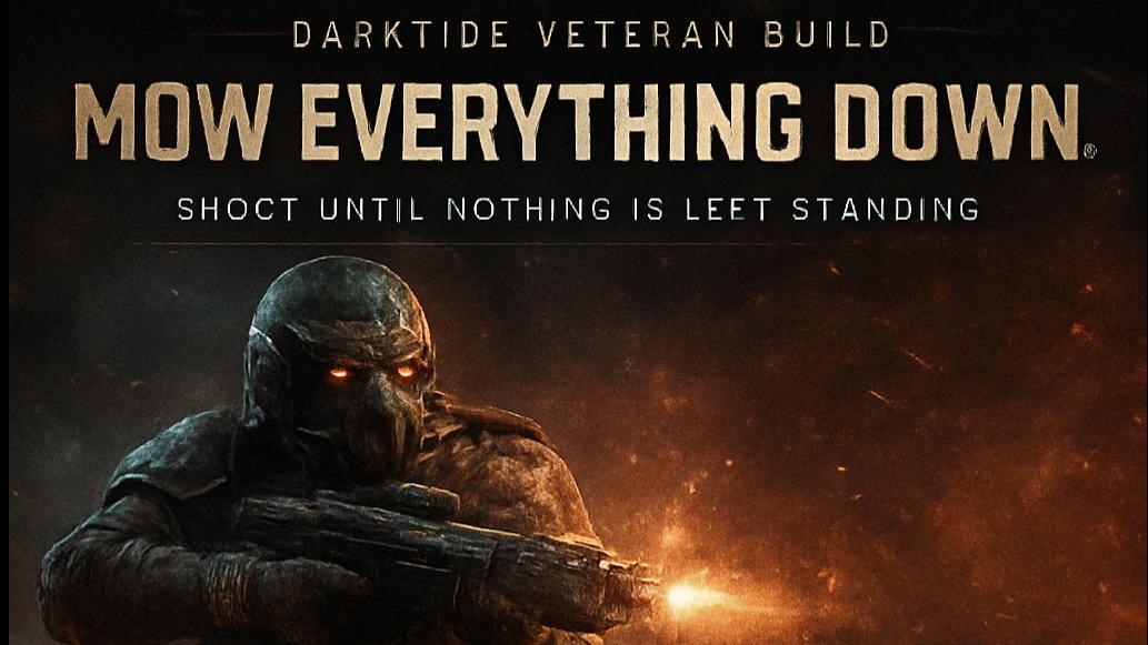 Veteran  - Hold Down Trigger And Kill Everything