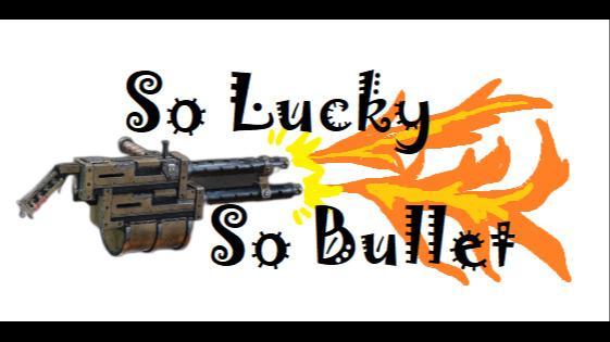 Firey (Lucky) Bullet Storm