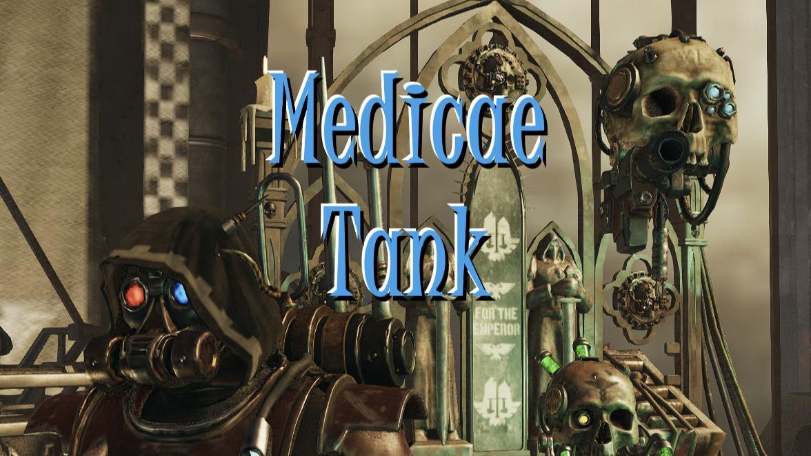 Medicae Tank