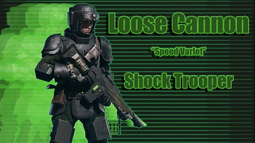 Loose Cannon Shock Trooper