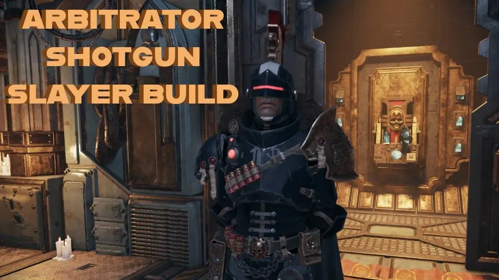 SHOTGUN SLAYER BUILD