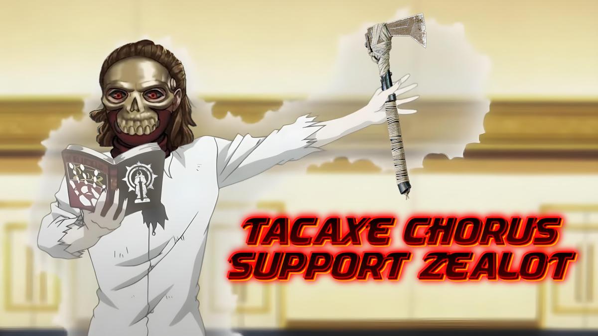 PERMA CHORUS - H40 TacAxe Support Zealot (Guide in Writting)