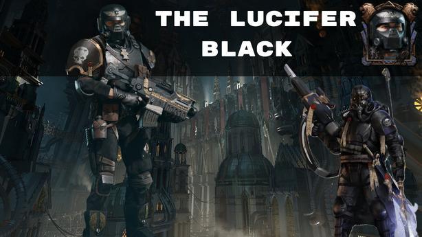The Lucifer Black - Executioner Guard Build