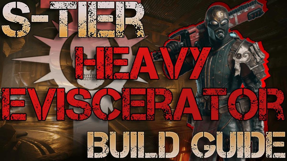New Meta Build: Heavy Eviscerator
