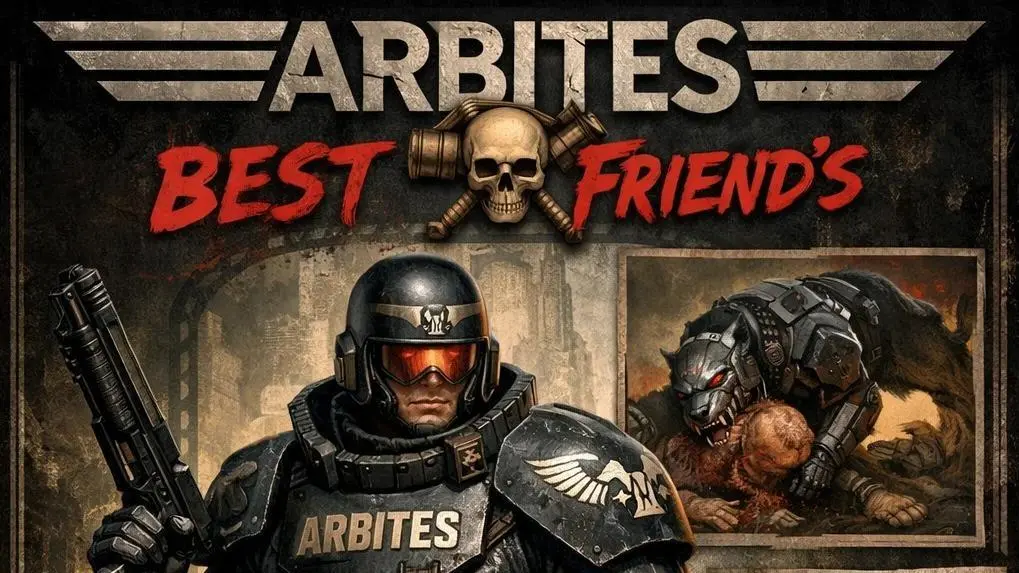 Arbites Best Friend's Build