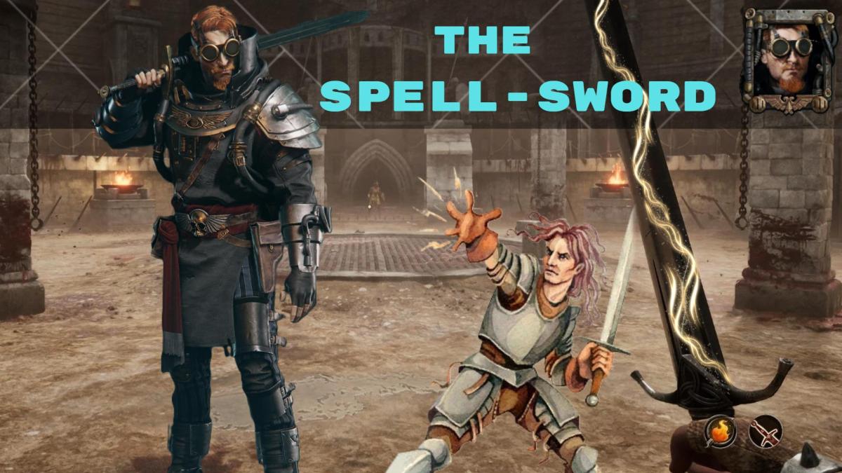 The Spell-Sword - Scrier Greatsword Build