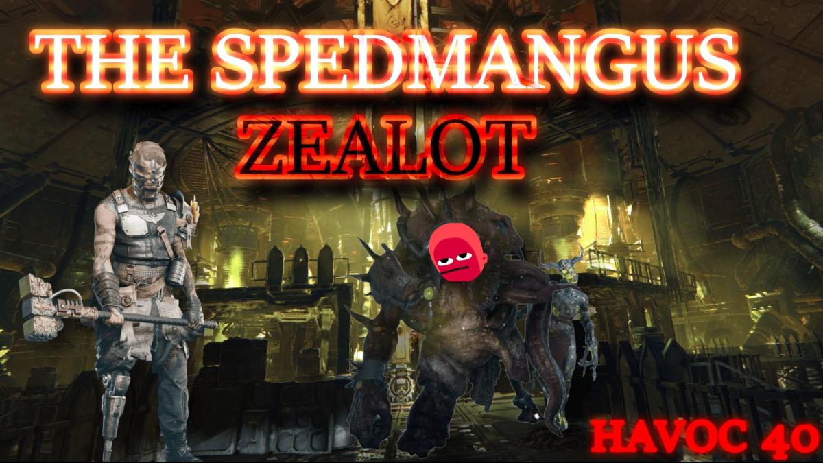 The Spedmangus Zealot