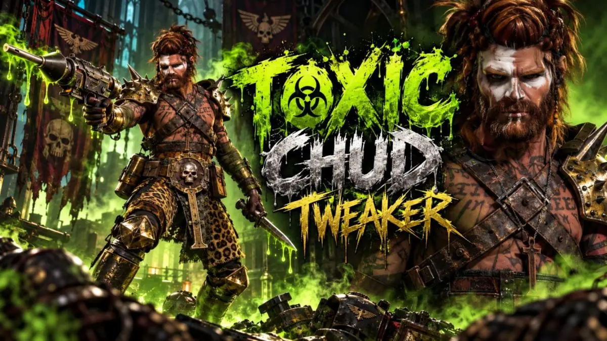 Toxic Chud Tweaker