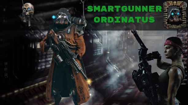 Smartgunner Ordinatus - Support Gunner Build