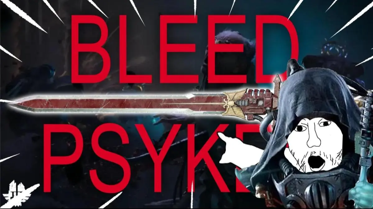 The Unethical Bleed Psyker