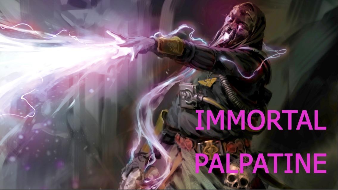 Immortal Palpatine