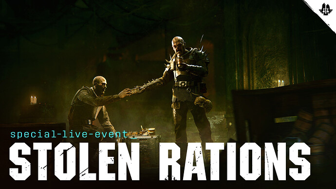 Live Event: Stolen Rations